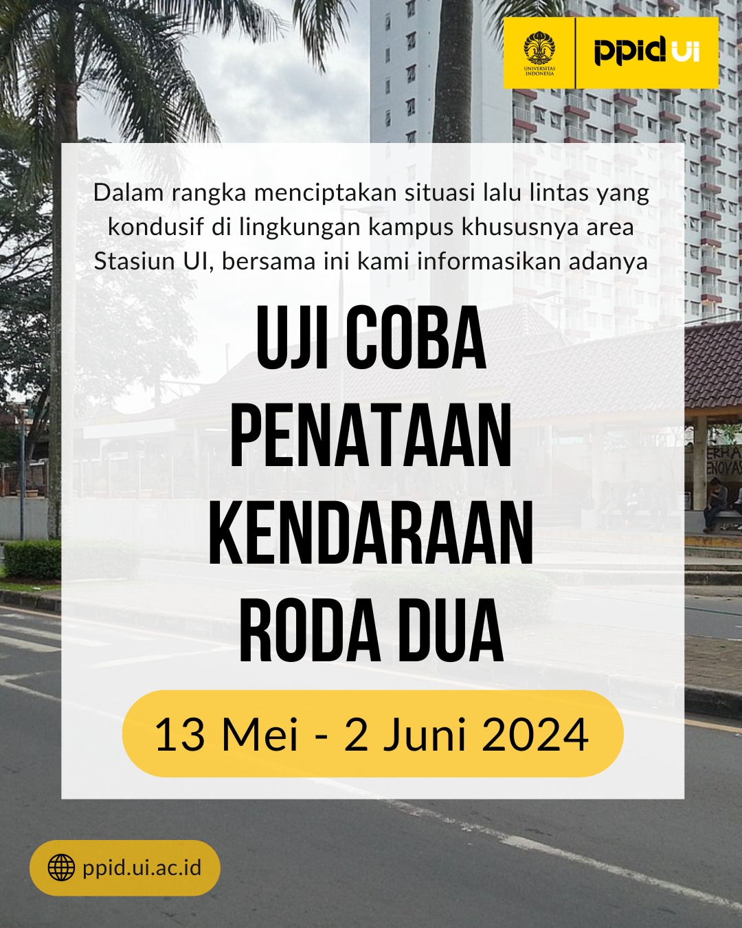 Uji Coba Penataan Kendaraan Roda Dua
